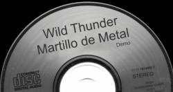 Wild Thunder : Martillo de Metal